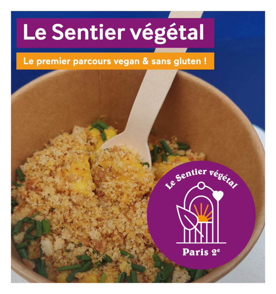 Le Sentier Végétal Le premier parcours vegan & sans gluten !
